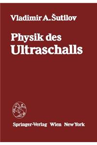 Physik des Ultraschalls