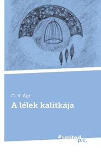 A lélek kalitkája