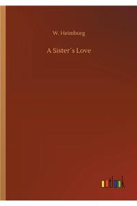 A Sister´s Love