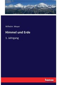 Himmel und Erde