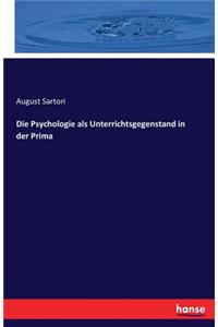 Die Psychologie als Unterrichtsgegenstand in der Prima
