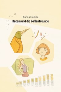 Decem und die Zahlenfreunde