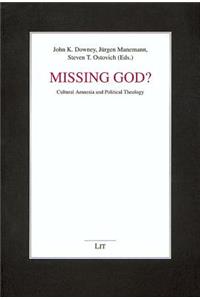 Missing God?, 30