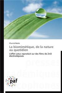 La Biomimétique, de la Nature Au Quotidien