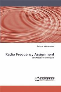 Radio Frequency Assignment