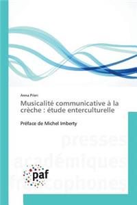 Musicalité Communicative À La Crèche
