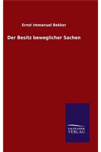 Besitz beweglicher Sachen