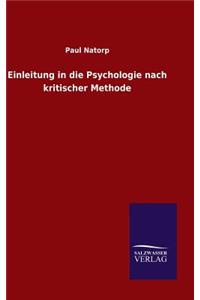 Einleitung in die Psychologie nach kritischer Methode