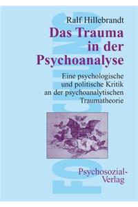 Das Trauma in der Psychoanalyse
