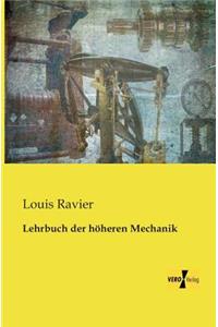 Lehrbuch der höheren Mechanik