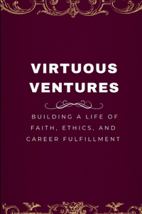 Virtuous Ventures