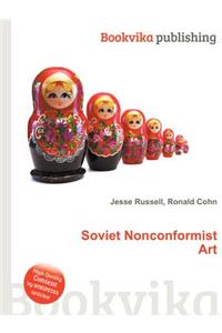 Soviet Nonconformist Art