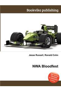 Nwa Bloodfest