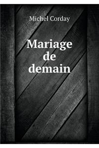 Mariage de Demain