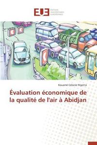 Évaluation Économique de la Qualité de l'Air À Abidjan