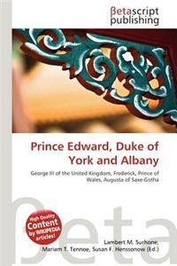 Prince Edward, Duke of York and Albany