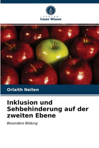 Inklusion und Sehbehinderung auf der zweiten Ebene