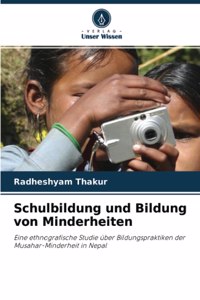 Schulbildung und Bildung von Minderheiten