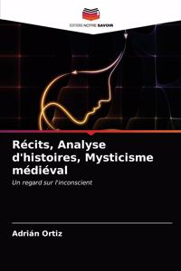 Récits, Analyse d'histoires, Mysticisme médiéval