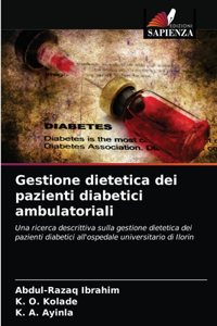 Gestione dietetica dei pazienti diabetici ambulatoriali