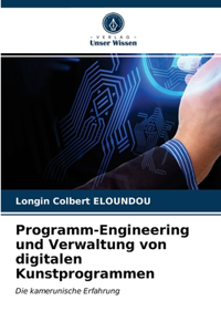 Programm-Engineering und Verwaltung von digitalen Kunstprogrammen