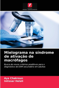 Mielograma na síndrome de ativação de macrófagos