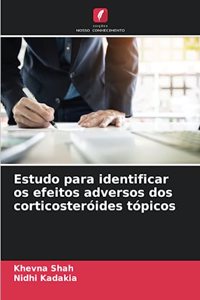 Estudo para identificar os efeitos adversos dos corticosteróides tópicos