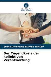 Tugendkreis der kollektiven Verantwortung