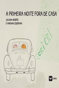 A primeira noite fora de casa