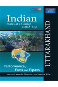 Indian States at a Glance 2008-09 : Performance, Facts and Figures - Uttarakhand