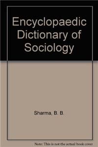 Encyclopaedic Dictionary of Sociology