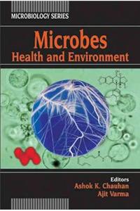 Microbes: Health and Environment Volume III