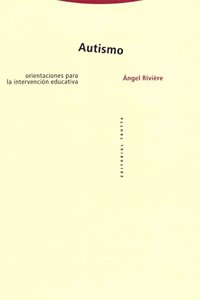 Autismo - Orientaciones Para Intervencion Educativ