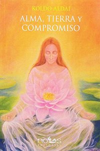 ALMA, TIERRA Y COMPROMISO