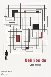 Delirios de