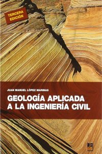 Geologia aplicada a la ingenieria civil