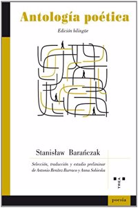 Antologia poetica. Stanislaw Baranczak