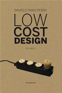 Low Cost Design