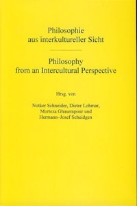 Philosophie aus interkultureller Sicht / Philosophy from an Intercultural Perspective