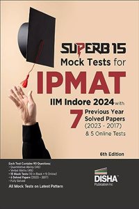 SuperB 15 Mock Tests for IPMAT (IIM Indore) with 7 Previous Year Solved Papers (2023 - 2017) & 5 Online Tests 6th Edition