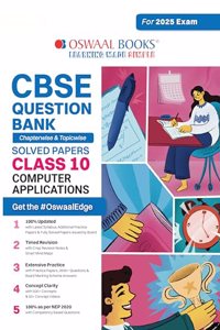 Oswaal CBSE Question Bank Class 10 Computer Application Hardcover Book, Chapterwise and Topicwise Solved Papers For Board Exams 2025