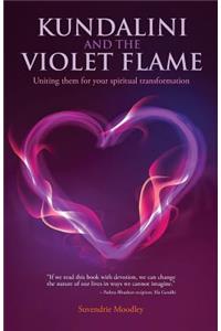 Kundalini And The Violet Flame