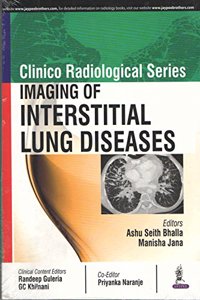 Clinico Radiological Series: Imaging of Interstitial Lung Diseases