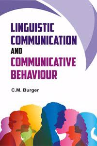 Liguistic Communication and Communicative Behavior