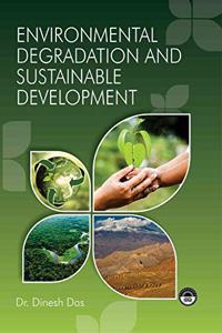 Environmental Degradation And Sustainable Development