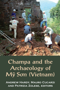 Champa and the Archaeology of My Son