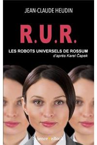 R.U.R. Les Robots Universels de Rossum