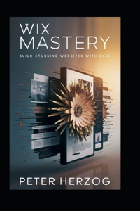 Wix Mastery