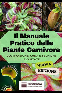 Manuale Pratico delle Piante Carnivore