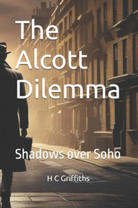 The Alcott Dilemma